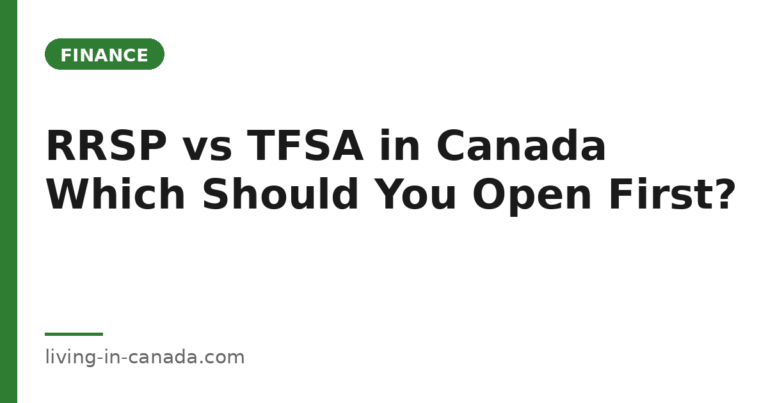 RRSP vs TFSA in Canada (2026): Which Should You Open First?