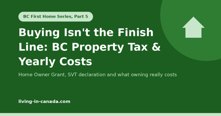 BC Property Tax 2026: Home Owner Grant, SVT & Costs